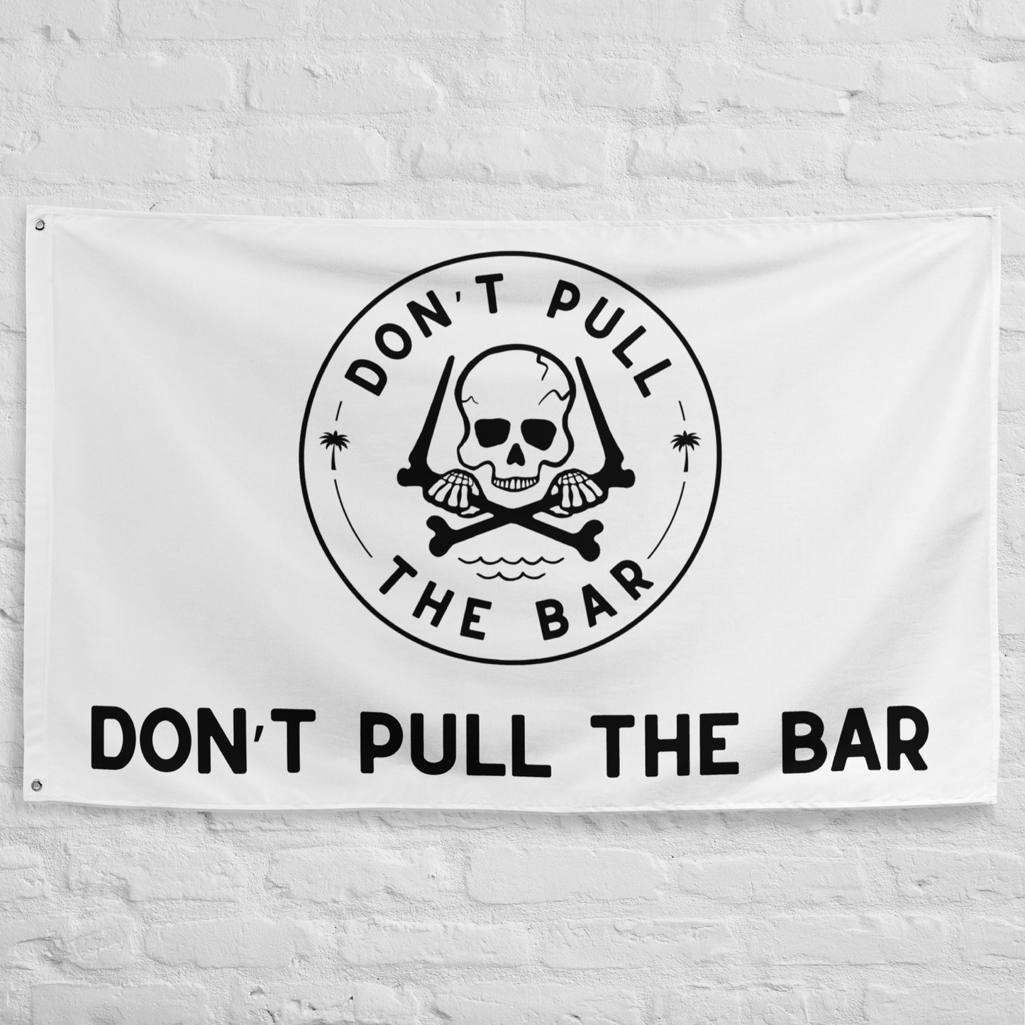 Flag - Don't Pull The Bar